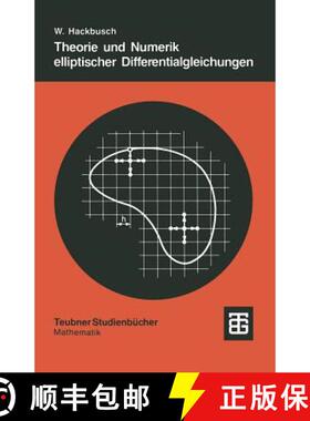 【3-4周达】Theorie Und Numerik Elliptischer Differentialgleichungen [9783519020745]