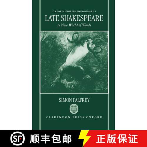 【3-4周达】精装 Late Shakespeare: A New World of Words [9780198186199]
