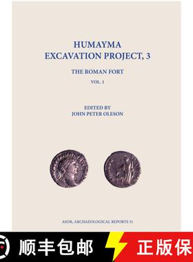 【3-4周达】Humayma Excavation Project, 3 (two volumes) : The Roman Fort [9780897571241]