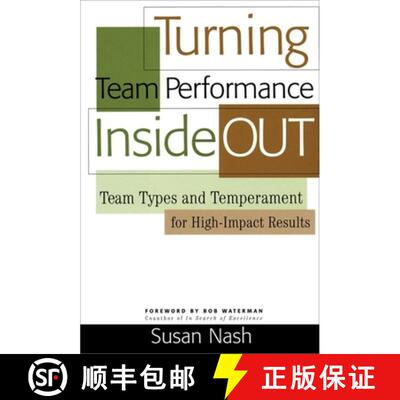 【3-4周达】Turning Team Performance Inside Out: Team Types and Temperament for High-Impact Results [9780891063919]