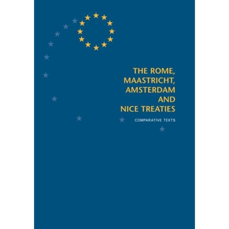 【4周达】Rome, Maastricht, Amsterdam, and Nice Treaties [9781857432831] 书籍/杂志/报纸 进口教材/考试类/工具书类原版书 原图主图