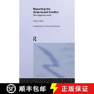Works 4周達 Israeli Conflict Arab Reporting 9781138864580 How Hegemony the
