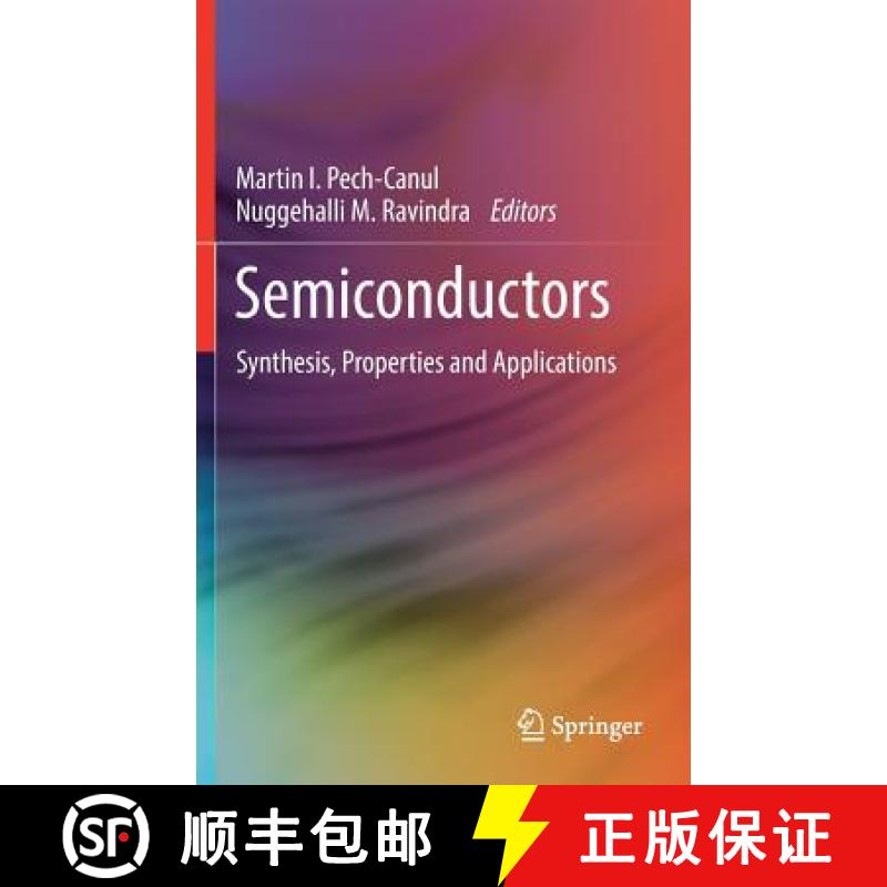 【3-4周达】Semiconductors : Synthesis, Properties and Applications [9783030021696]