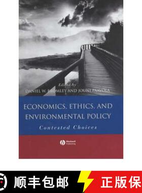 【3-4周达】Economics, Ethics And Environmental Policy - Contested Choices [Wiley环境学] [9780631229681]