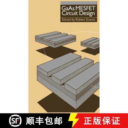【3-4周达】精装 Gallium Arsenide MESFET Circuit Design [9780890062678]