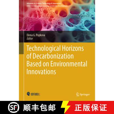 【3-4周达】精装 Technological Horizons of Decarbonization Based on Environmental Innovations [9783031822094]