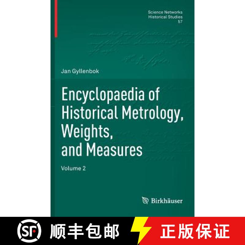 【3-4周达】Encyclopaedia of Historical Metrology, Weights, and Measures : Volume 2 [9783319666907]