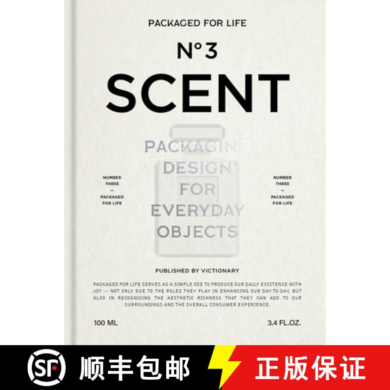 【3-4周达】Packaged for Life: Scent: Packaging design for everyday objects [9789887566687]