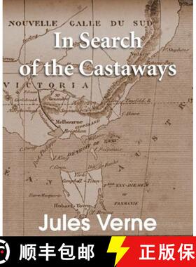 预订 In Search of the Castaways: The Children of Captain Grant [9781483703763]