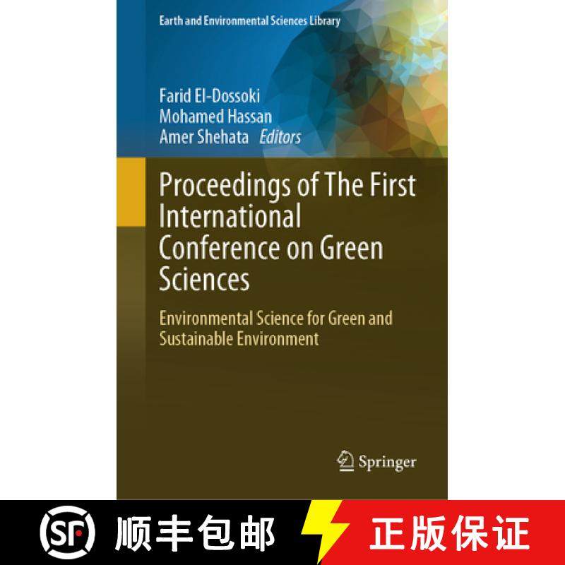 【3-4周达】Proceedings of The First International Conference on Green Sciences : Environmental Scienc... [9783031626715]