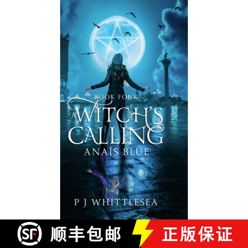【3-4周达】A Witch's Calling: Anaïs Blue Book Four [9789492523280]