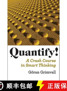 预订 Quantify!: A Crash Course in Smart Thinking [9780801897160]