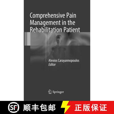【3-4周达】Comprehensive Pain Management in the Rehabilitation Patient [9783319792309]
