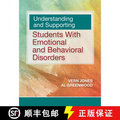 【3-4周达】Understanding and Supporting Students with Emotional and Behavioral Disorders [9781681255743]