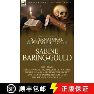 and Including Weird Supernatural The Three Gould Fiction Novel... Sabine Collected Baring 4周达 9780857068774