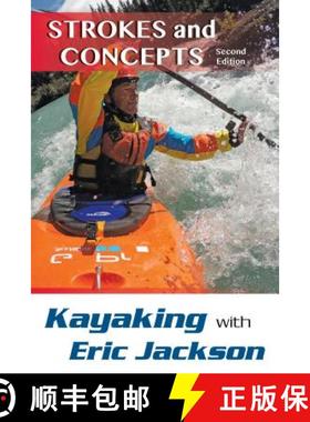 【3-4周达】Kayaking with Eric Jackson : Strokes and Concepts [9780811718356]