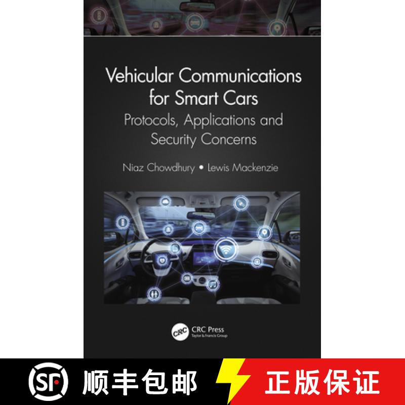 【3-4周达】Vehicular Communications for Smart Cars: Protocols, Applications and Security Concerns [9781032108728]