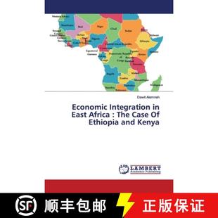9786139973637 Economic Integration Ethiopia Africa East Kenya 预订 The and Case
