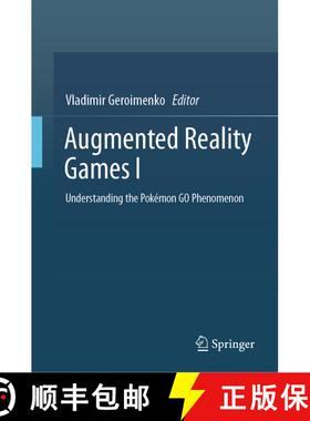 【3-4周达】Augmented Reality Games I : Understanding the Pokémon GO Phenomenon [9783030156152]