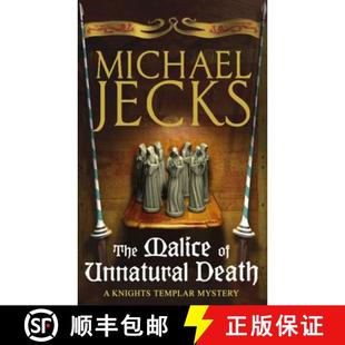 Death medieval Knights Unnatural Malice adventure thrilling Templar o... 4周达 9780755332786 Mysteries