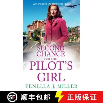 【3-4周达】Second Chance for the Pilot's Girl: The next instalment the heart-wrenching wartime histor... [9781835186510]