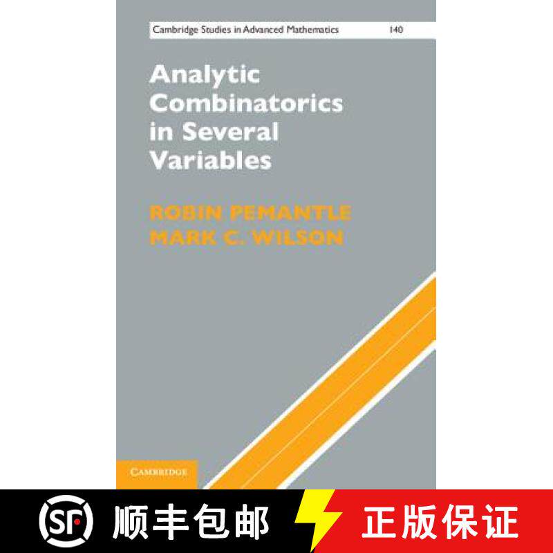 【3-4周达】Analytic Combinatorics in Several Variables: - Analytic Combinatorics in Several Variables [9781107031579]