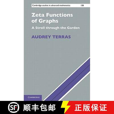 【3-4周达】精装 Zeta Functions of Graphs: A Stroll through the Garden - Zeta Functions of Graphs: A S... [9780521113670]
