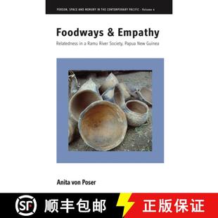 Relatedness New 9781785332203 Empathy and Society Ramu Foodways Guinea Papua 预订 River