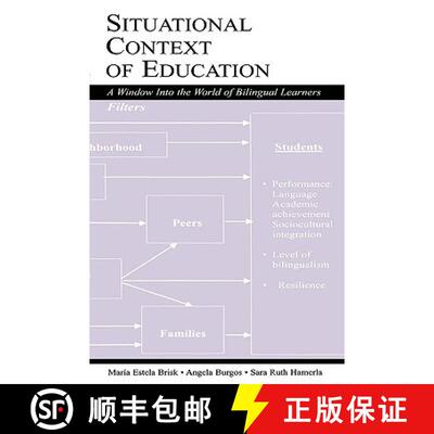 【3-4周达】Situational Context of Education : A Window Into the World of Bilingual Learners [9780805839463]