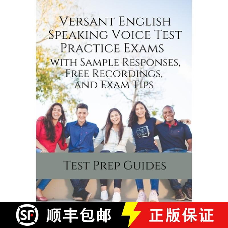【3-4周达】Versant English Speaking Voice Test Practice Exams with Sample Responses, Free Recordings,... [9781949282849] - 实物图