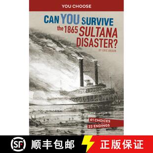 Survive 9781666390858 Can You Interactive 1865 the Adventure 预订 Sultana History Disaster?