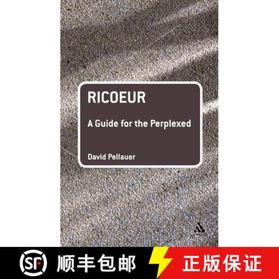 【3-4周达】Ricoeur: A Guide for the Perplexed: A Guide for the Perplexed [9780826485144]