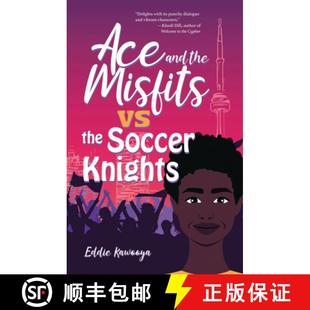 【3-4周达】Ace and the Misfits vs. the Soccer Knights [9781459420359]
