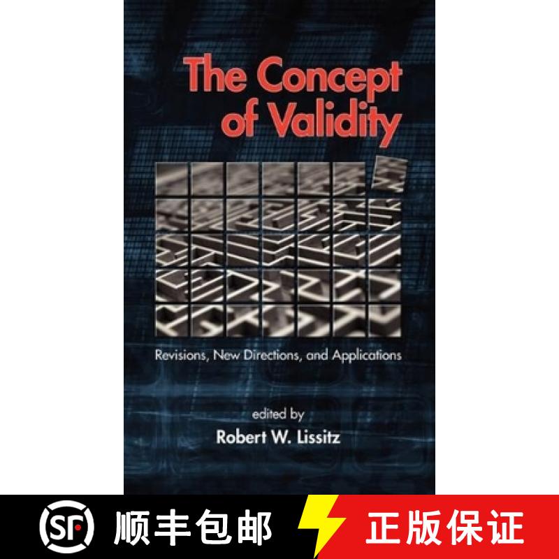 【3-4周达】The Concept of Validity: Revisions, New Directions and Applications (Hc) [9781607522287]