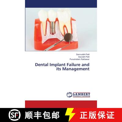 预订 Dental Implant Failure and its Management (Aufl.) [9786205639160]