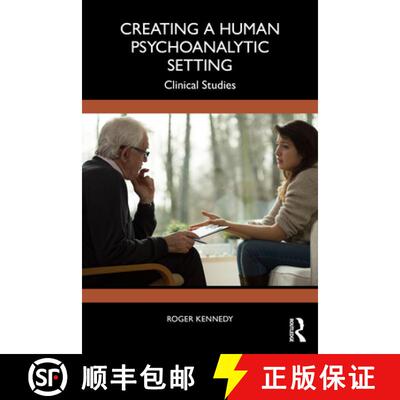 【3-4周达】Creating a Human Psychoanalytic Setting: Clinical Studies [9781041154402]