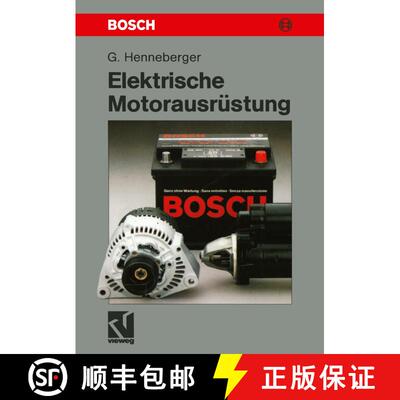 【3-4周达】Elektrische Motorausrüstung : Starter, Generator, Batterie und ihr Zusammenwirken im Kfz-... [9783528047641]