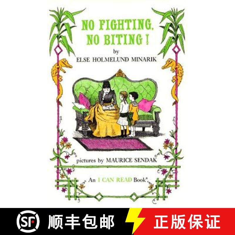 【3-4周达】No Fighting, No Biting! (An I Can Read Book, Level 2) [9780064440158]