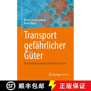 【3-4周达】Transport gefährlicher Güter : Bereitstellung reaktiver Stoffe für Prozesse [9783662714492]