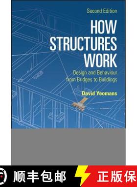 【3-4周达】How Structures Work - Design And Behaviour From Bridges To Buildings 2E [Wiley建筑] [9781119012276]