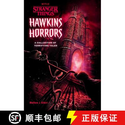 【3-4周达】Hawkins Horrors (Stranger Things): A Collection of Terrifying Tales [9780593483961]