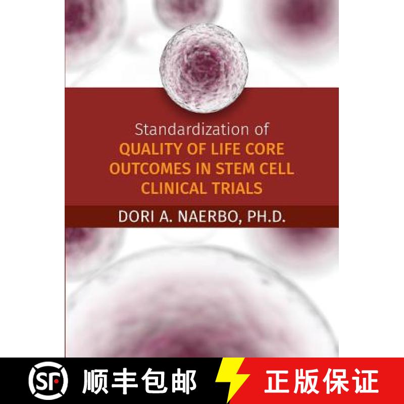 【2-3周达】Standardization of Quality of Life Core Outcomes in Stem Cell Clinical Trials [9781612334660]