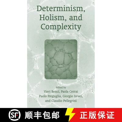 【3-4周达】精装 Determinism, Holism, and Complexity [9780306474729]