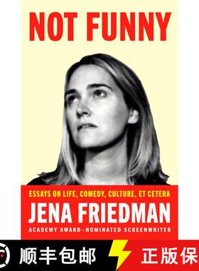 【3-4周达】Not Funny: Essays on Life, Comedy, Culture, Et Cetera [9781982178284]