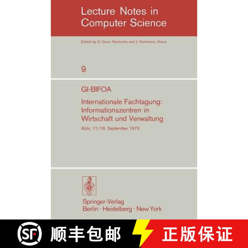 【3-4周达】Gi-Bifoa Internationale Fachtagung: Informationszentren in Wirtschaft Und Verwaltung: Gese... [9783540067030]