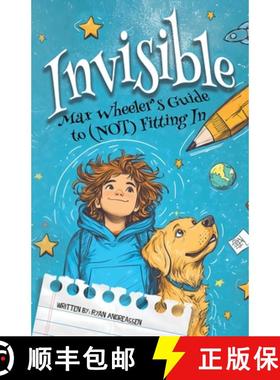 【3-4周达】Invisible: Max Wheeler's Guide to (Not) Fitting In [9798998502705]