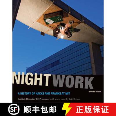 【3-4周达】Nightwork – A History of Hacks and Pranks at MIT Revised Edition [9780262515849]