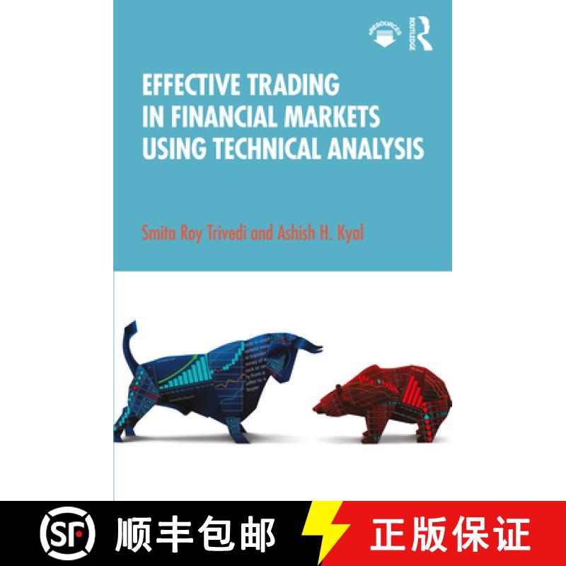 【3-4周达】Effective Trading in Financial Markets Using Technical Analysis [9780367313555]