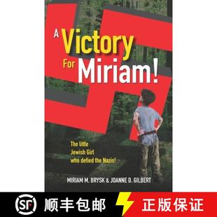 Miriam Jewish for Nazis 预订 the The Victory Who Girl Little 9781732445130 Defied