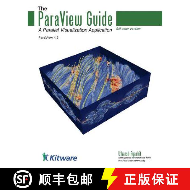 预订 The ParaView Guide (Full Color Version): A Parallel Visualization Application [9781930934306]
